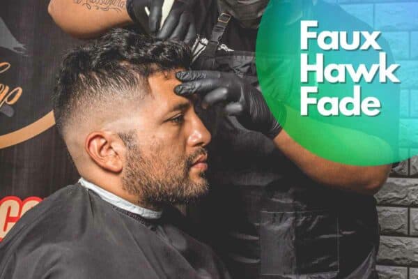 Faux Hawk Fade Haircut Men