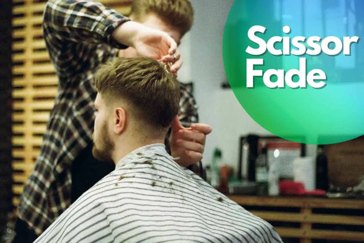 scissor fade haircut men