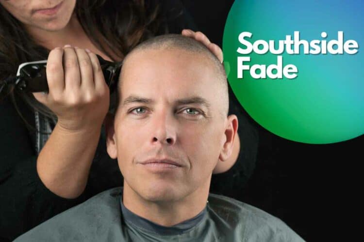 Southside Fade Haircut Men 750x500 